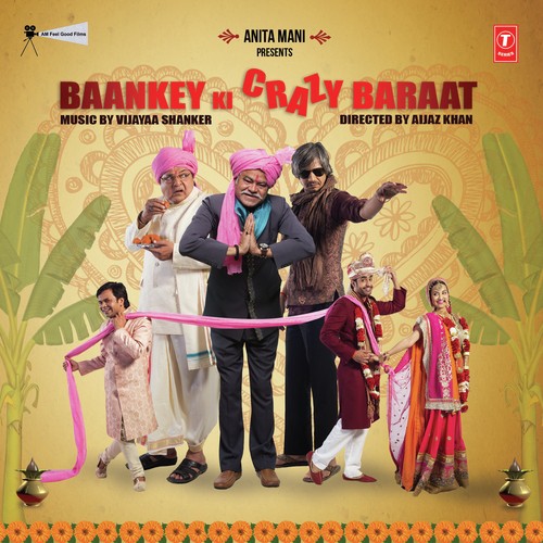 Baankey Ki Crazy Baraat (2015)