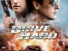 Drive Hard (2014)