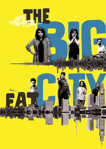 The Big Fat City (2017)