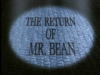 The Return Of Mr Bean-5