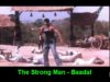 The Strong Man – Baadal