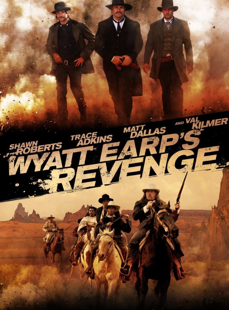 Wyatt Earps Revenge (2012)