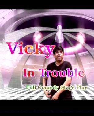 vicky in trouble