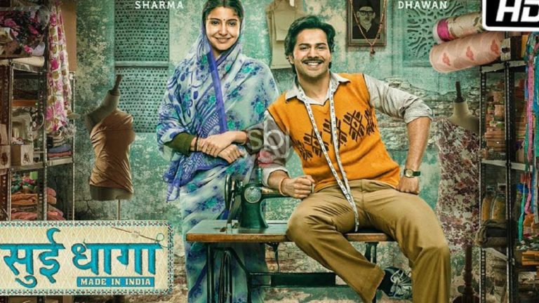 Sui Dhaaga Made in India (2018)