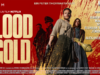 Blood and Gold (2023)